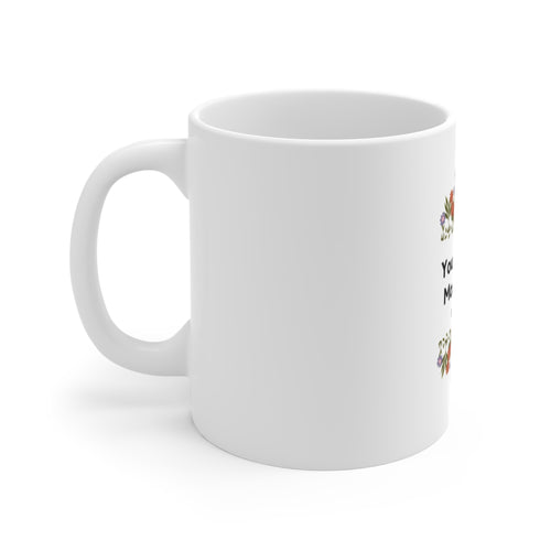 You Are God’s Masterpiece Mug